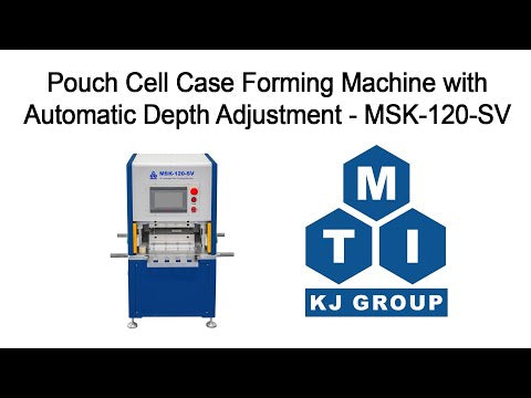 Pouch Cell Case Forming Machine with Automatic Depth Adjustment - MSK-120-SV