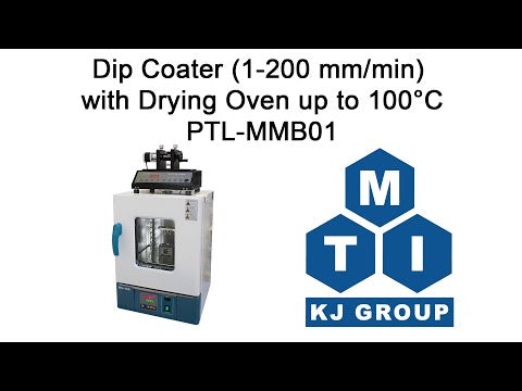 Dip Coater (1-200 mm/min) with Drying Oven up to 100C - PTL-MMB01