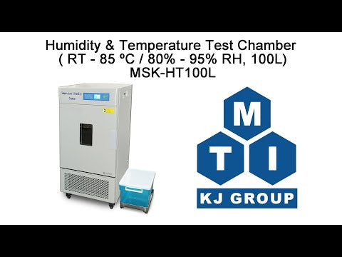 Humidity & Temperature Test Chamber ( RT - 85 °C / 80% - 95% RH, 100L) - MSK-HT100L