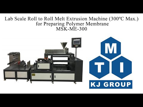 Lab Scale Roll to Roll Melt Extrusion Machine (300°C Max.) for Preparing Polymer Membrane - MSK-ME-300