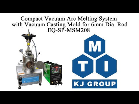Arc Melting System (250A) w/ Vacuum Casting - SP-MSM208