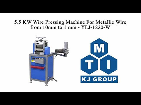 5.5 KW Wire Pressing Machine with Winding Roller For Metallic Wire from 10mm to 1 mm - YLJ-1220-W