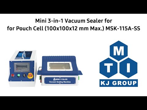 Mini 4-in-1 Vacuum Sealer for Pouch Cell (100x100x12 mm Max.) Antechamber Acceptable - MSK-115A-SS