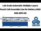 Lab-Scale Automatic Multiple-Layers Pouch Cell Assemble Line for Battery R&D - MSK-BPE-MS