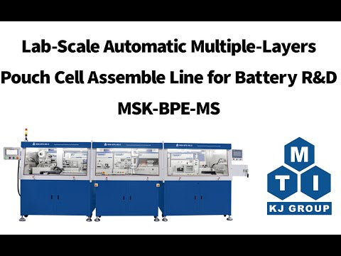 Lab-Scale Automatic Multiple-Layers Pouch Cell Assemble Line for Battery R&D - MSK-BPE-MS