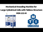 Mechanical Kneading Machine for Large Cylindrical Cells with Tabless Structures (L: 65-150 mm,  D: Φ18-Φ60mm) - MSK-122-M