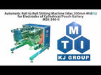 Roll to Roll Continuous Slitting Machine (Max.300mm Slitting Width) for Multiple Electrodes Strips - MSK-540-II