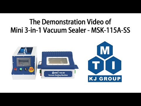 Mini 4-in-1 Vacuum Sealer for Pouch Cell (100x100x12 mm Max.) Antechamber Acceptable - MSK-115A-SS