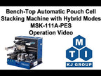 Bench-Top Automatic Pouch Cell Stacking Machine with Hybrid Stacking Modes (Max.110 mm L x 100 mm W), Glovebox Compatible - MSK-111A-PES